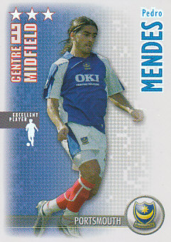Pedro Mendes Portsmouth 2006/07 Shoot Out Excellent Player #245